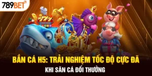 Săn thưởng cực đã cùng bắn cá h5