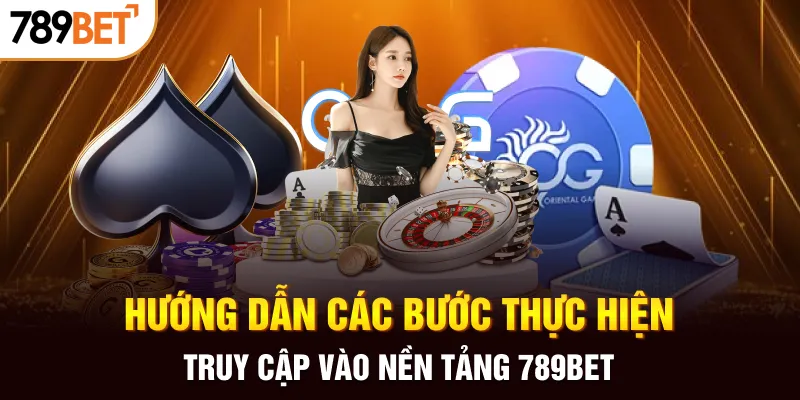 Các thao tác quan trọng khi tham gia cá cược tại sân chơi 789BET